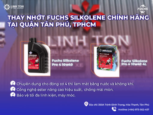 Thay nhớt Fuchs Silkolene chính hãng ở quận Tân Phú TPHCM