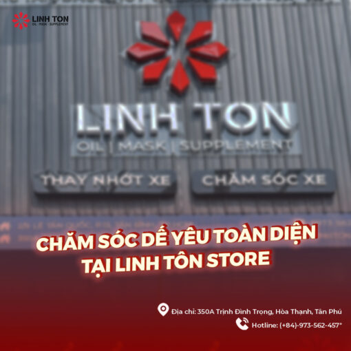 CHĂM SÓC XE TOÀN DIỆN TẠI LINH TON STORE - nhotnhap.vn